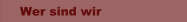 Wer sind wir